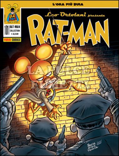RAT-MAN COLLECTION #   101: L'ORA PIÙ BUIA